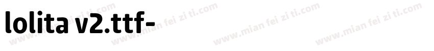 lolita v2.ttf字体转换